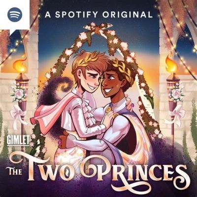  The Two Princes - Eine Geschichte von Freundschaft, List und dem Preis des Ruhms!