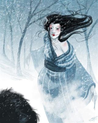  Yuki-onna: Eine Geschichte über Liebe, Verlust und die unerbittliche Schönheit des Winters